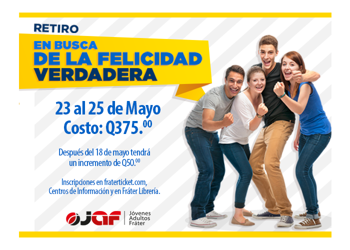 Retiro de Jovenes Adultos En Busca de la Felicidad