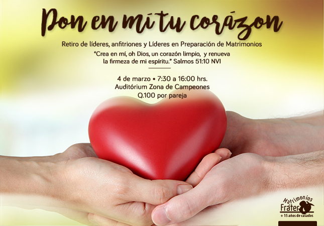 Retiro de matrimonios Pon en mi tu corazón